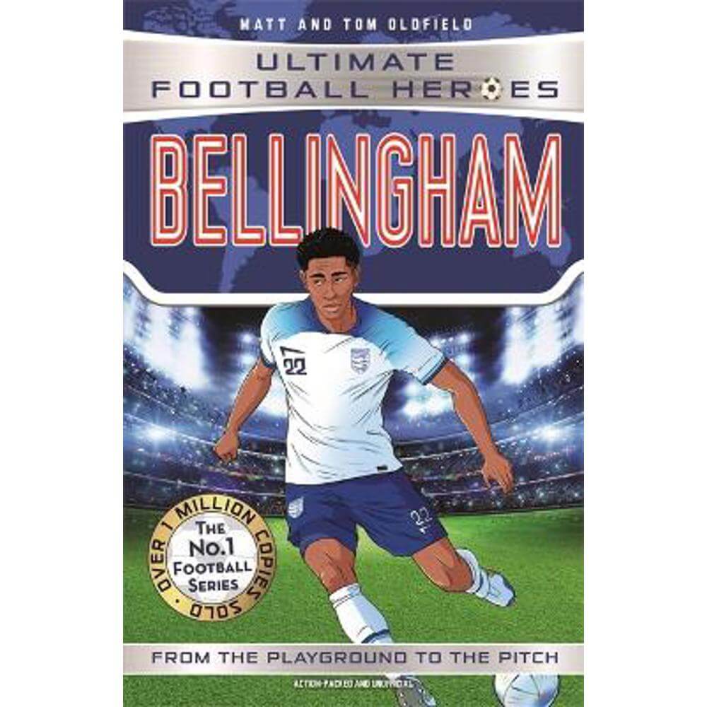Bellingham (Ultimate Football Heroes - The No.1 football series): Collect them all! (Paperback) - Matt & Tom Oldfield